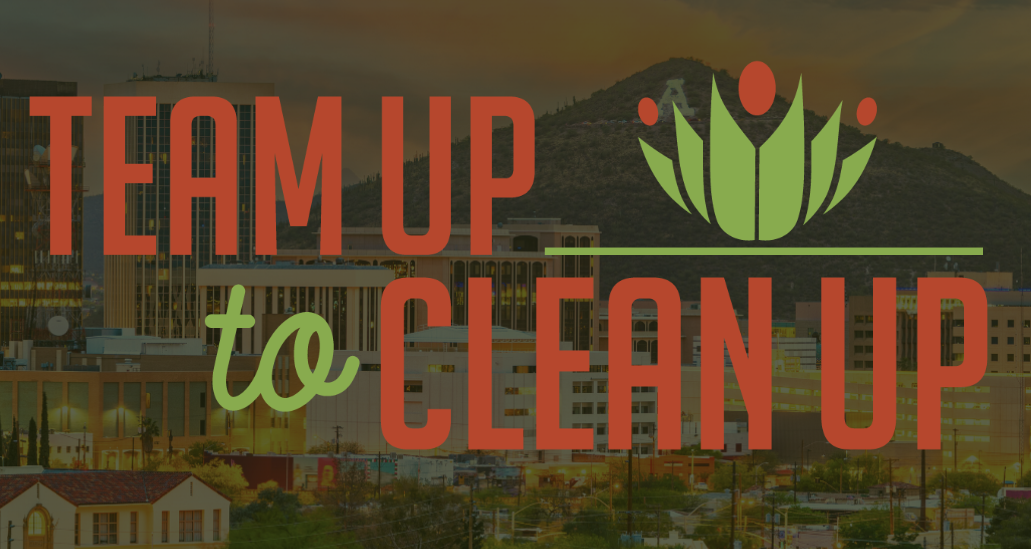 team up to clean up graphic over a city of Tucson photo of downtown