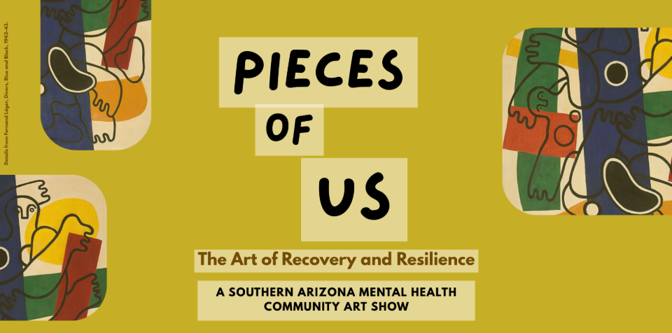 A collage for the Southern Arizona Mental Health Community Art Show, Pieces of Us: The Art of Recovery and Resilience