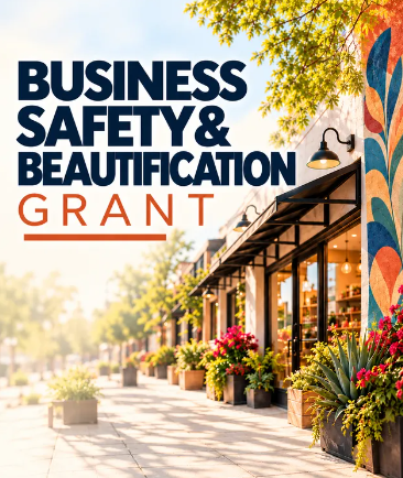 a lit patio with planters and a colorful mural on the wall. Text reads Business Safety and Beautification Grant 