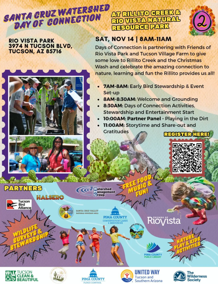Flyer for Days of Connection at Rillito Creek and Rio Vista Park on Saturday 11/04 from 8 am - 11 am