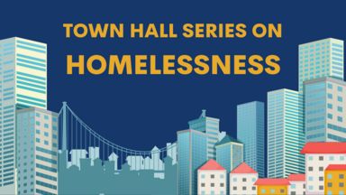 Town Hall Series on Homelessness