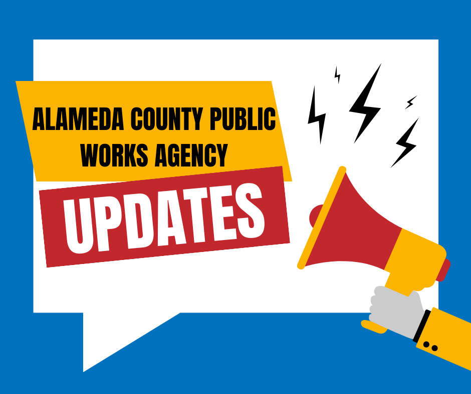 Alameda County Public Works Agency Updates