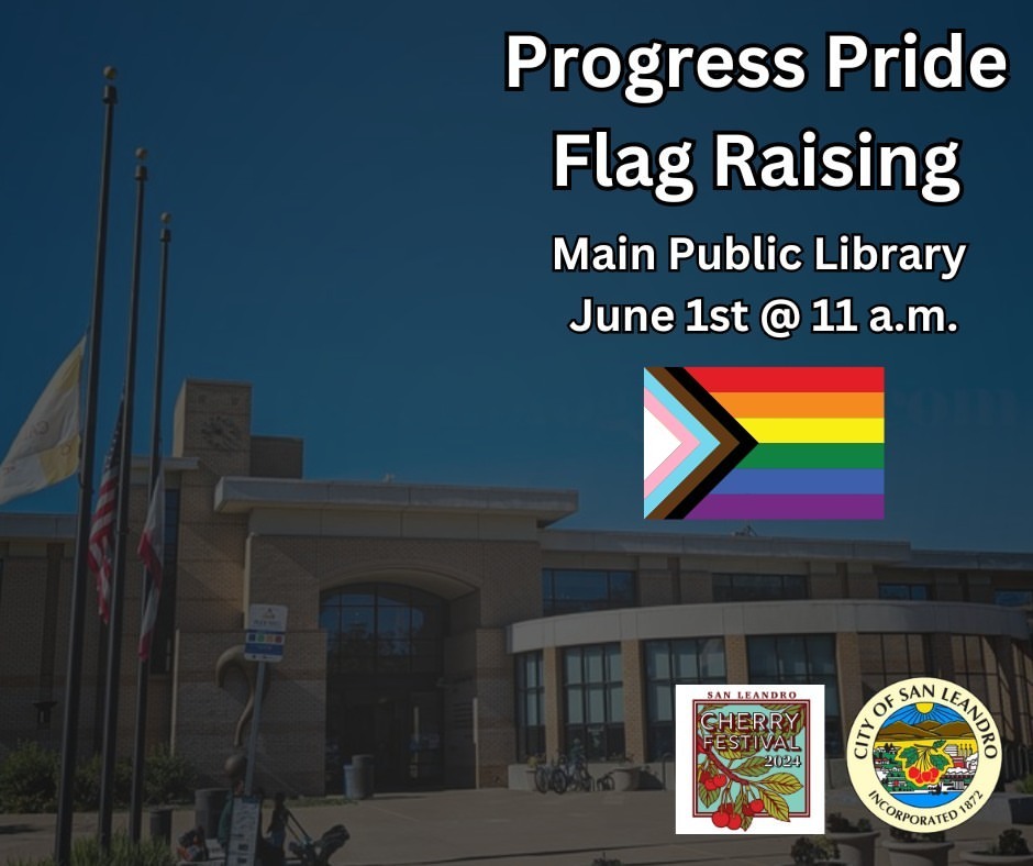 2024.06.01 San Leandro Progressive Pride Flag Raising