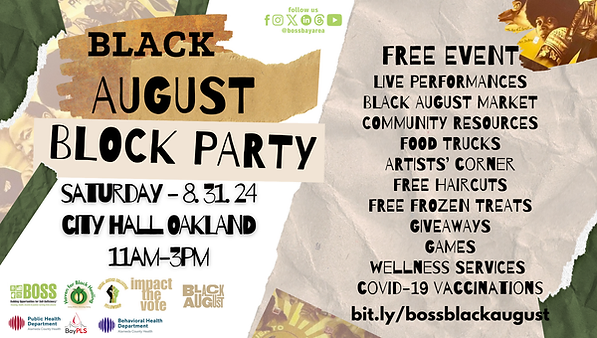 2024.08.31 Building Opportunities for Self-Sufficiency (BOSS) Black August Block Party