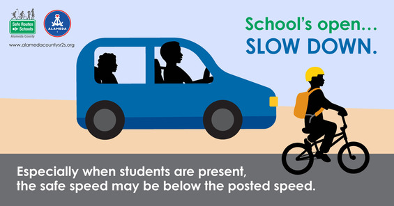 School's open... SLOW DOWN. Especially when students are present, the safe speed may be below the posted speed.
