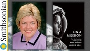On a Mission: The History of US Women Astronauts with Smithsonian Curator Emerita Valerie Neal