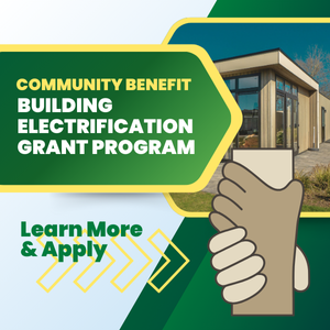 Community Benefit Building Electrification Grant Program