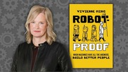 Robot-Proof: When Machines Have All the Answers, Build Better People. 