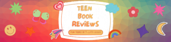 Teen Book Reviews