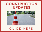 Construction Updates