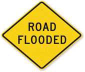 Road Flooded Sign