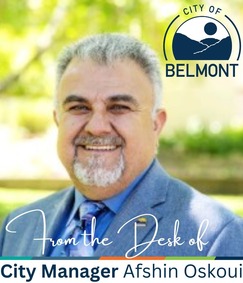 A message from the Desk of City Manager Afshin Oskoui