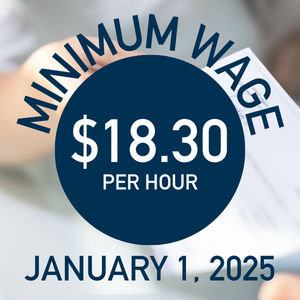 Min. wage $18.30 per hour Jan. 1 2025
