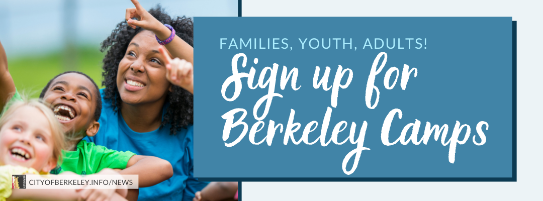 Sign up for Berkeley camps