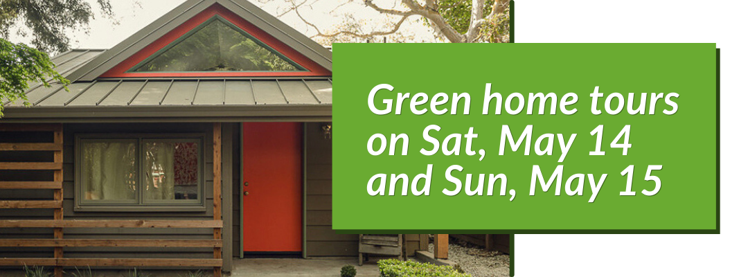 Green Home tours