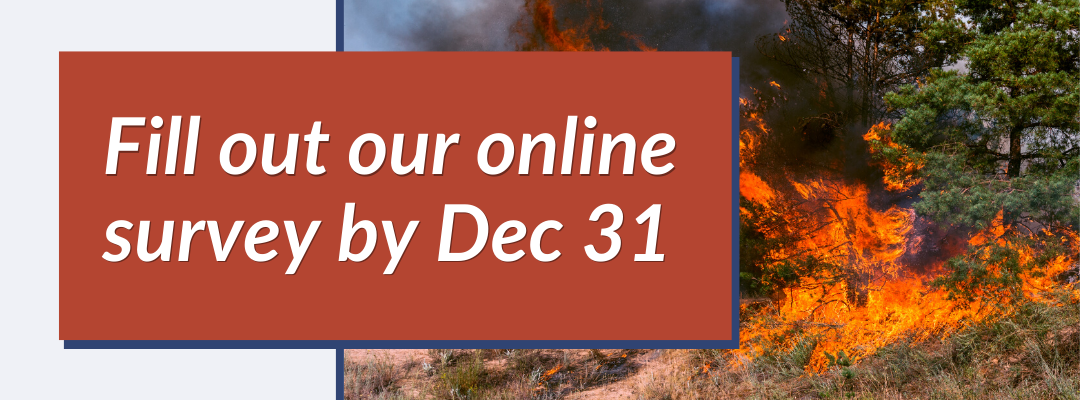 Fill out survey for Wildfire plan