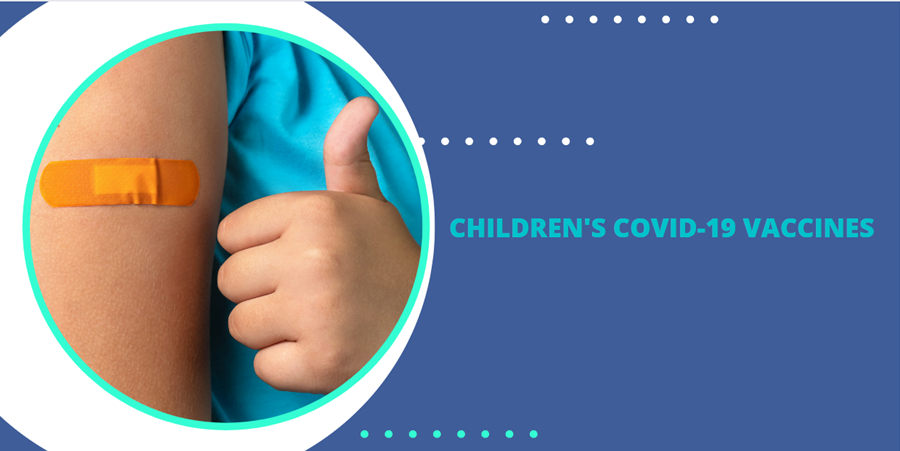 Children's COVID-19 Vaccines