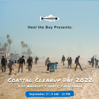 Heal the Bay Coastal Cleanup Day September 17, 2022
