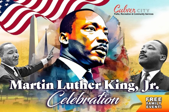 Martin Luther King Jr Celebration Graphic - Culver City Parks Recreation and Community Services