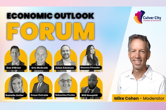 Economic Outlook Forum – Culver City Chamber of Commerce – Graphic showing list of speakers and the moderator