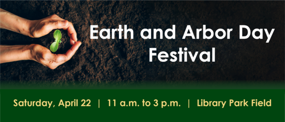Earth and Arbor Day Festival