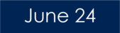 June 24