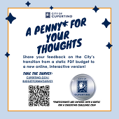 A Penny for Your Thoughts. Share your feedback on the City's transition from a static PDF budget to a new online, interactive version!