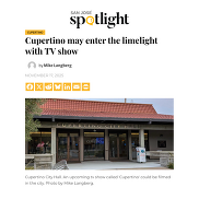 San Jose Spotlight - Cupertino may enter the limelight with TV show