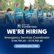 City of Cupertino We're Hiring: Emergency Services Coordinator