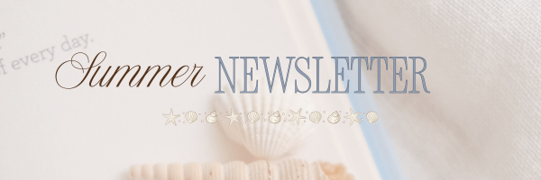 Summer Newsletter