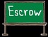 chalkboard with escrow written on it