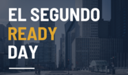 Cityscape with words "El Segundo Ready Day"