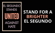 Words "El Segundo United Against Hate"