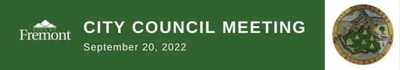 City of Fremont logo with three mountain peaks, City Seal in mosaic tiles, and City Council Meeting and September 20, 2022 in text
