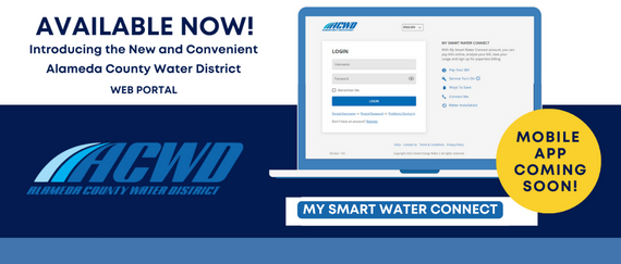 laptop with login portal on screen. In text: Available Now! Introducing the New and Convenient Alameda County Water District web portal. 