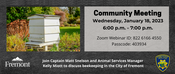 beekeeping equipment. Community Meeting to discuss beekeeping in Fremont, Wed, Jan. 18, 6PM-7PM, Zoom Webinar ID: 822 6166 4550, Passcode: 403934