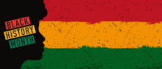 Black History Month flag. Black History Month in text.