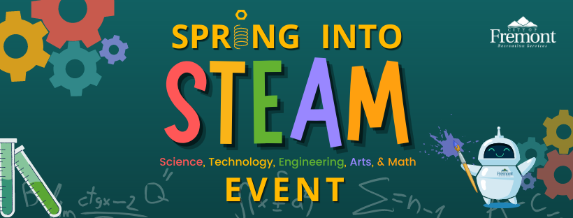 test tubes, gears, robot. In text: Spring into STEAM, Science, Technology, Engineering, Arts, & Math Event