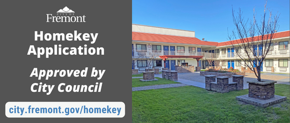 two-story motel exterior and grounds. In text: Homekey Application Approved by City Council, city.fremont.gov/homekey