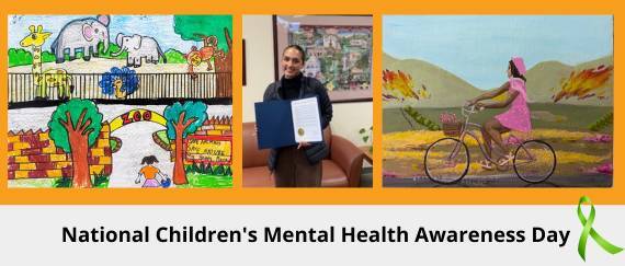children's artwork, student holding proclamation, green ribbon. National Children's Mental Health Awareness Day in text.
