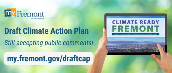 hands holding tablet with Climate Ready Plan cover displayed. In text: Draft Climate Action Plan, Accepting public comments, my.fremont.gov/draftcap