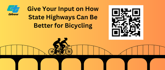 cyclists biking across a bridge with a QR code. In text: Give your input on how State highways can be better for bicycling