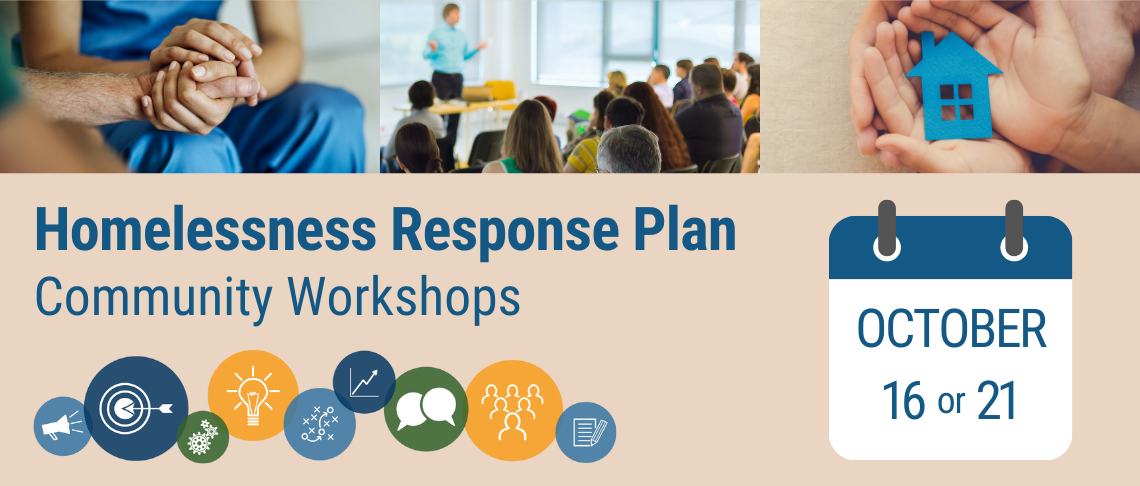 Banner for Homelessness Response Plan Outreach Meetings