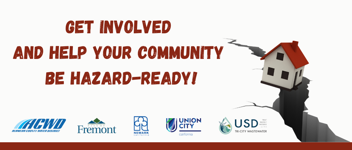 house and cracked roadway. Agency logos: Alameda County Water District, Cities of Fremont, Newark, and Union City, Union Sanitary District