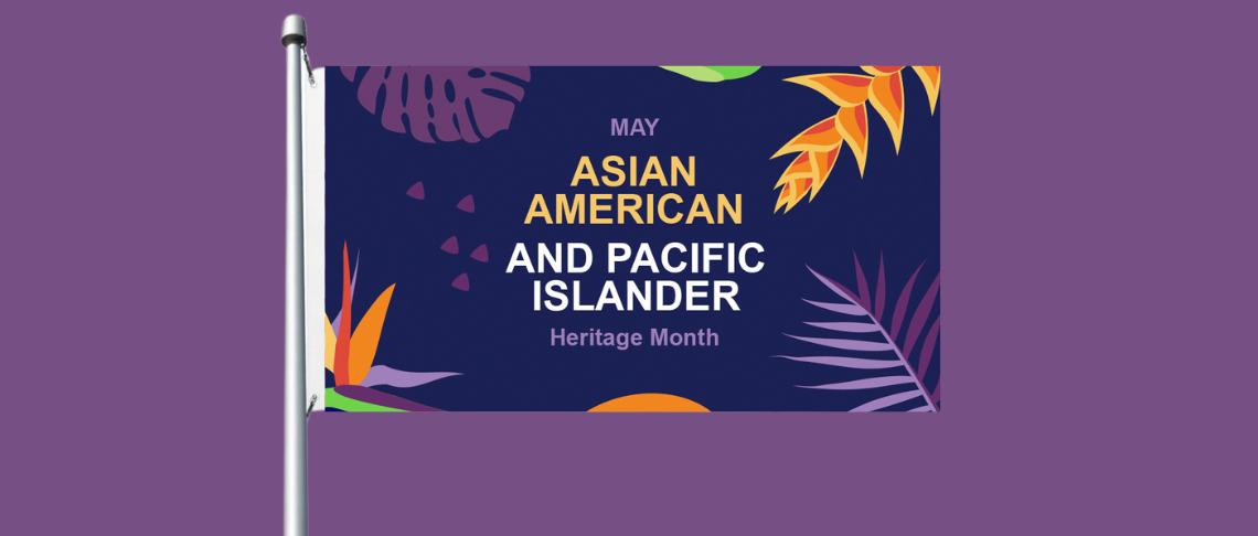 Asian American and Pacific Islander Heritage Month flag on pole