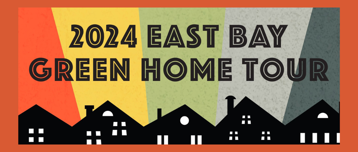 homes. In text: 2024 East Bay Green Home Tour