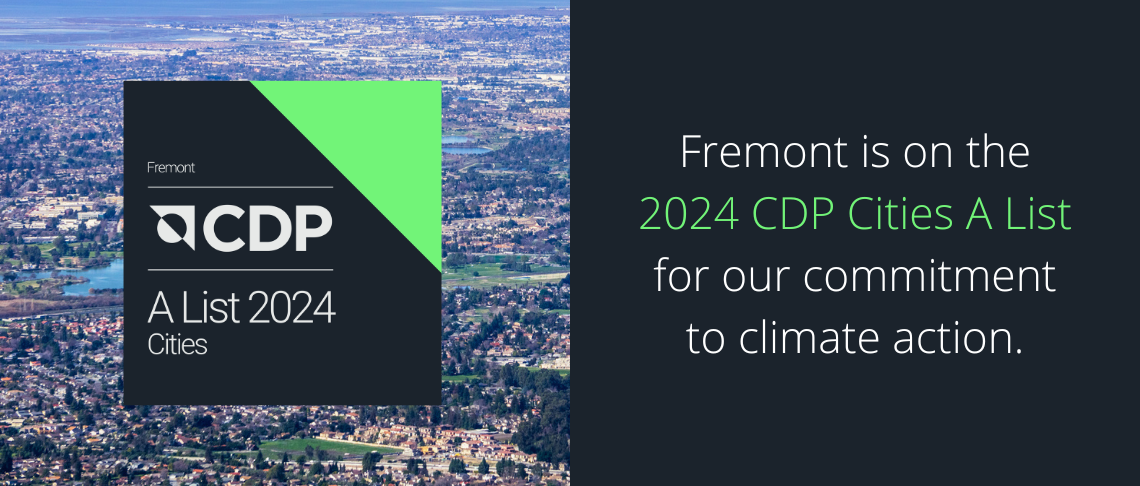 Fremont Earns Global Recognition for Environmental Transparency and Climate Action