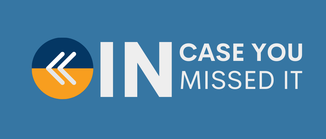 In Case You Missed It