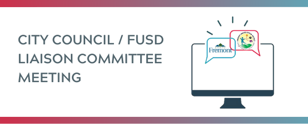 City Council/Fremont Unified School District (FUSD