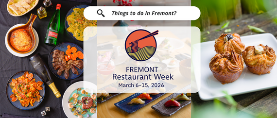 Text: Fremont Restaurant Week March 6-15, 2026. Pastries, sushi, Italian food spread.